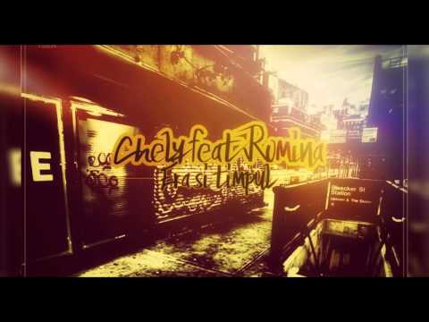 Chely ft. Romina - Era si timpul