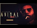 🪓 Animal Theme (SV Rendition) - Slowed | Ranbir Kapoor | The Violence Anthem | Old School x Rock 🔥