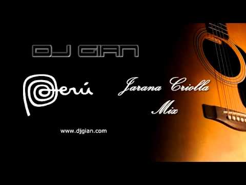 Musica Criolla Mix (Homenaje a la Música Peruana)