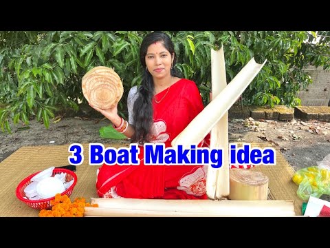 3 Easy and Beautiful Boat Making Ideas | Kartika purnima special | Danga vasa