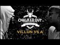 VILLUN Vs A Chalked Out Volume 2