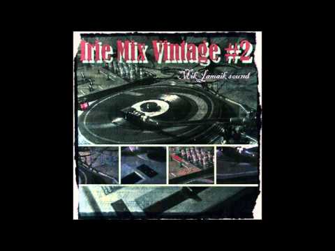 Irie Mix Vintage #2