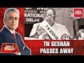 EX Eelection Commissioner TN Seshan Passes Away A Man Who Ate Politicans For Breakfast