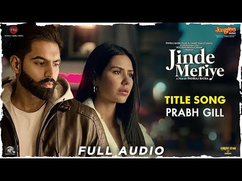 Jinde Meriye (Full Audio) — watch video