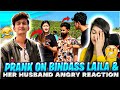 Prank On Bindass Laila Husband Bindass Laila Angry Reaction Sukh FF