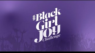 Black Girl Joy Challenge 2024 Recap