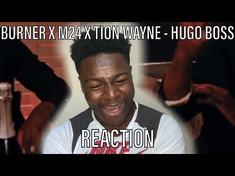 Burner x M24 x Tion Wayne - Hugo Boss (Music Video) | @MixtapeMadness [REACTION]