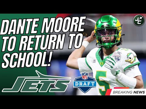 BREAKING: Dante Moore RETURNING To Oregon For 2026! | How Does This Impact The NY Jets Draft Plans?