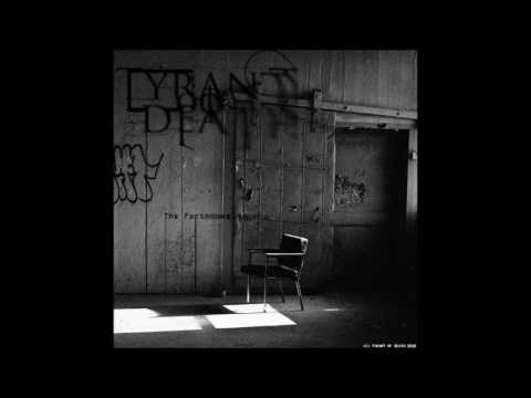 Tyrant of Death - The Forthcoming(Full Album)[HQ]
