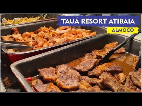 Experimentando o delicioso almoço do Tauá Resort Atibaia - Uma experiência gastronômica incrível!