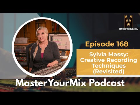 Master Your Mix Podcast: EP 168: Sylvia Massy: Creative Recording Techniques (Revisited)