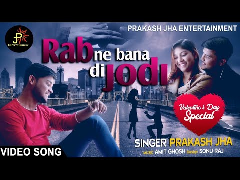 Prakash Jha Romantic Song Rabne Bana Di Jodi