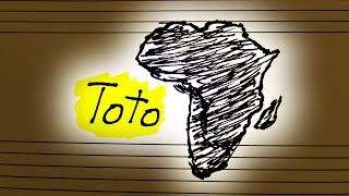 Understanding Toto&#39;s Africa