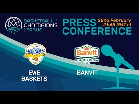 EWE Baskets v Banvit - Press Conference - Basketball Champions League