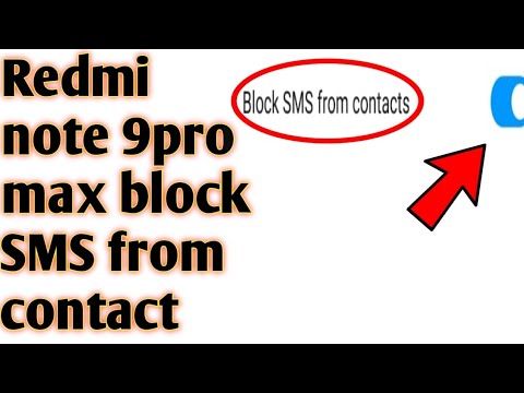 Redmi note 9pro max block SMS from contact 2020