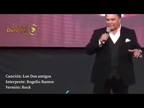 Corrido Los dos amigos dedicada a Mapimí Versión Rock,  Interpreta: Rogelio Ramos #EnVivoDurango