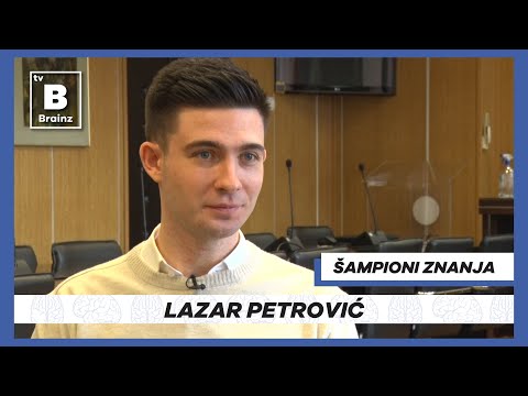 Šampioni znanja - Lazar Petrović