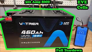Vatrer 460ah 12v Lifepo4 battery Review, Test, Teardown!  Massive Capacity!