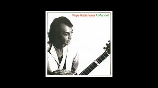 Pepe Habichuela - A Mandeli (Disco completo)