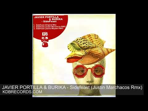 Javier Portilla & Burika  - Sidefeast (Justin Marchacos Remix) [KDB125D]