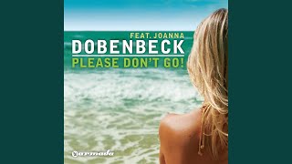 Please Don't Go (Extended Mix)