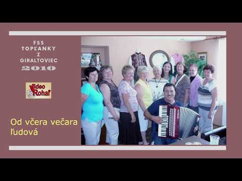 TOPĽANKY z Giraltoviec 2. časť,  Slovenské ľudové piesne, Videorohaľ