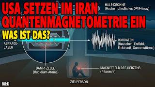 USA setzen im Iran Quantenmagnetometrie ein - Was ist das?