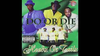 Do or Die - just ballin&#39;