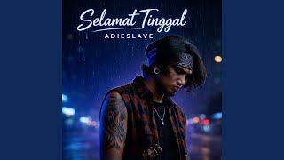 Download lagu Selamat Tinggal mp3