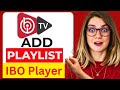 IBO Player 2026 Ultimate IPTV Playlist Setup Activation Guide 100 Working
