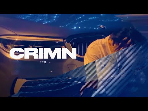 FTB — Crimn (Official Music Video)