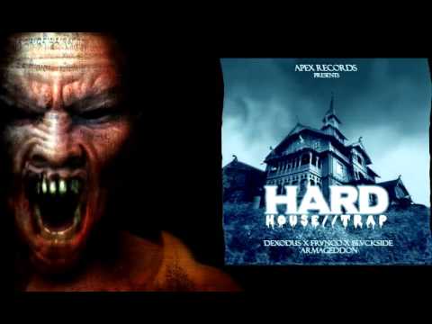 Dexodus X FRVNCO X Blvckside - Armageddon (Original Mix)