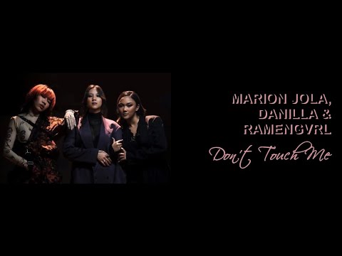 Marion Jola, Danilla & Ramengvrl - Don't Touch Me (Lirik terjemahan Indonesia/Indo lyrics)