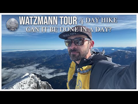 Watzmann Tour: 4-day hike... Can it be done in a day?