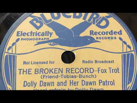 The Broken Record - Dolly Dawn and her Dawn Patrol 1935