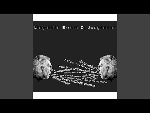 Linguistic Errors of Judgement