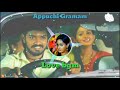 Appuchi Gramam Love Bgm WhatsApp Status Video