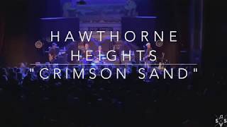 Hawthorne Heights - &quot;Crimson Sand&quot;