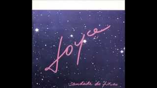 Joyce - Saudade do Futuro (1985) - Completo/Full Album