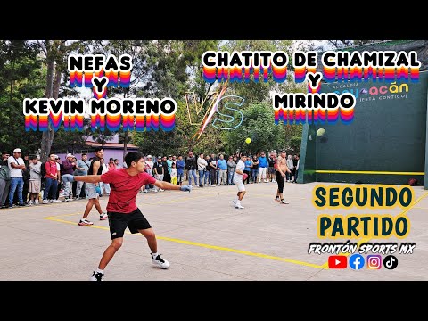 MIRINDO Y CHATITO vs NEFAS Y KEVIN MORENO *Frontón Culhuacanes* 2do Partido #deporte #fronton