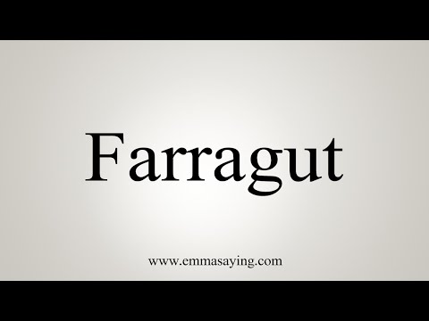 Part of a video titled How To Say Farragut - YouTube