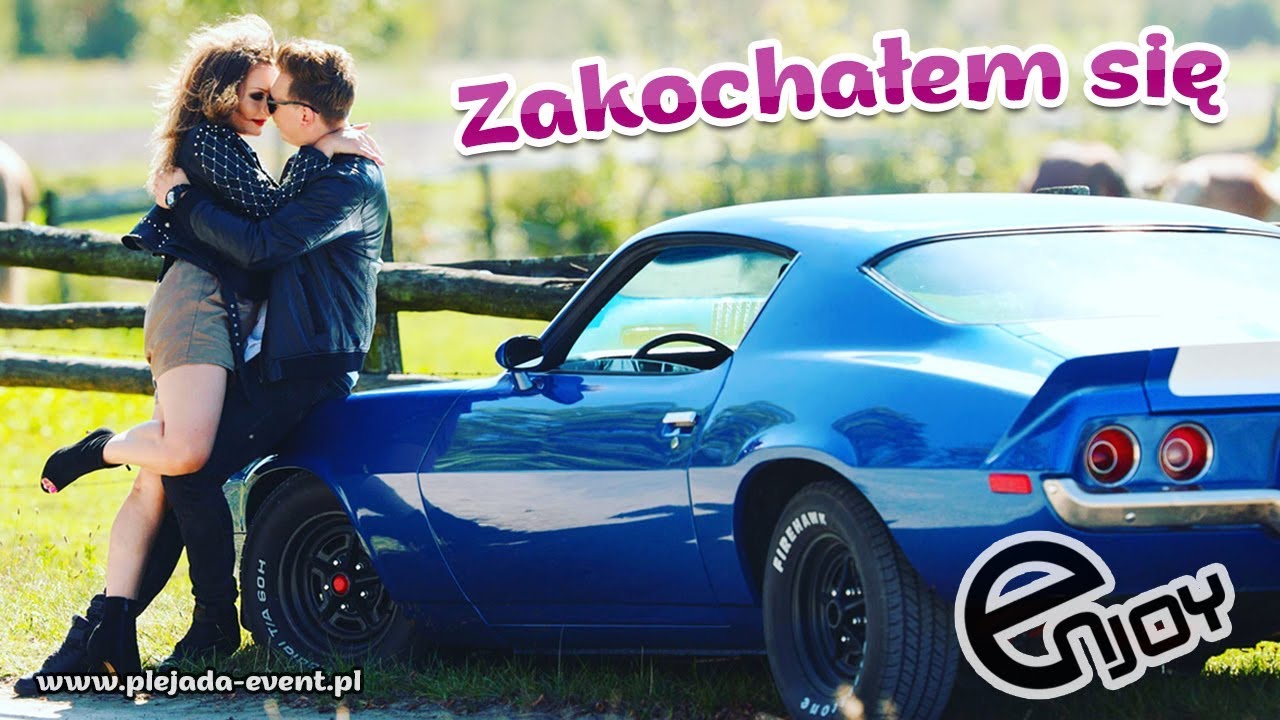 Enjoy — Zakochałem Się