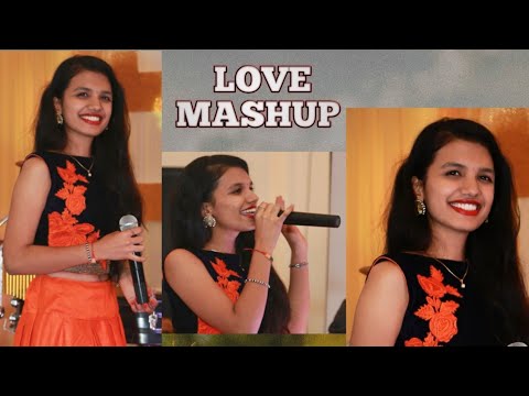 ABHILASHA BANTHIA  Love mashup