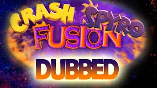 dubbed Crash & Spyro: FUSION - Cutscenes &