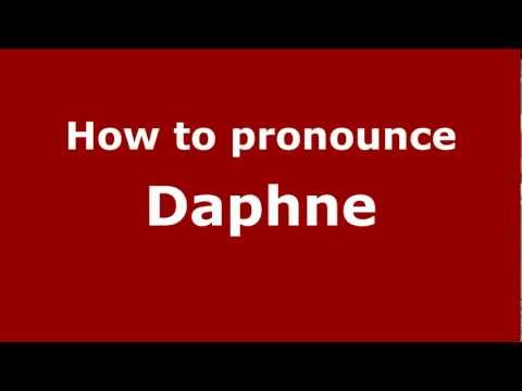 How to pronounce Daphne