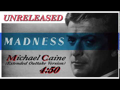 Thumbnail for Madness - Michael Caine (Extended "Outtake" Version) (1984) [UNRELEASED]