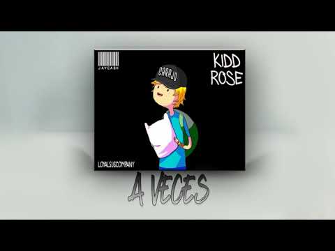 Kidd Rose - A Veces 👀 (Prod. KJ Run it up)