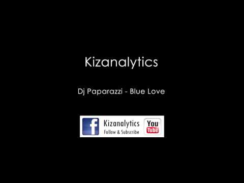 Son du jour N°31 - Dj Paparazzi - Blue Love