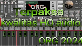 Download lagu TERPAKSA _ ORG 2024 (music audio jernih) mp3 Download lagu TERPAKSA _ ORG 2024 (music audio jernih) mp3