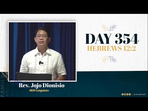 DAY 354 of #JRMFamilyAltar